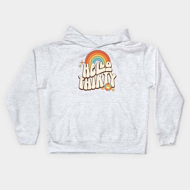 Retro Hello Thirty 30th Birthday Wavy Words Kids Hoodie by Way Down South